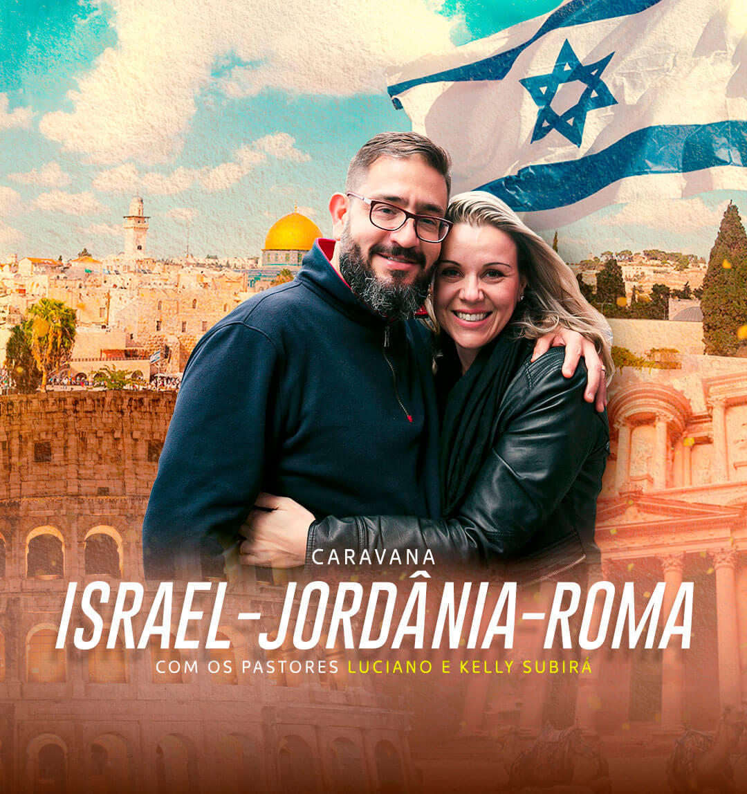 Pr Luciano Subirá – Israel, Jordânia e Roma